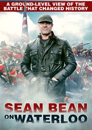 Sean Bean on Waterloo. Season 1 cover image cdn
