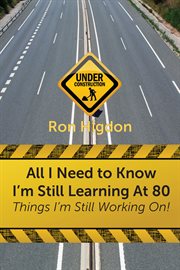All i need to know i'm still learning at 80. Things I'm Still Working On cover image cdn