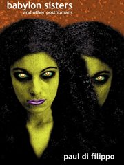 Babylon sisters, and other posthumans cover image cdn