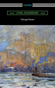 Chicago poems : five poems by Carl Sandburg : for mezzosoprano (or soprano) and piano cover image cdn