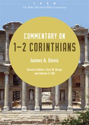 Commentary on 1-2 corinthians : from the baker illustrated bible commentary cover image cdn