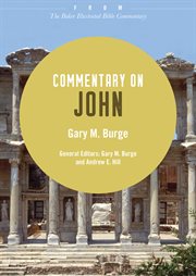 Commentary on john : from the baker illustrated bible commentary cover image cdn