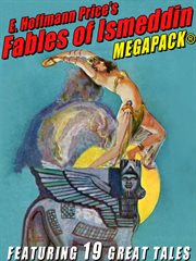 E. Hoffmann Price's fables of Ismeddin MEGAPACK® cover image cdn