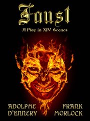 Faust : drame fantastique en cinq actes, quatorze tableaux cover image cdn