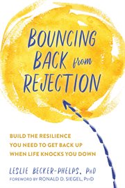 From rejection to resilience. How Compassionate Self-Awareness Can Help You Bounce Back When Life Knocks You Down cover image cdn
