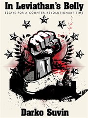In Leviathan's belly : essays for a counter-revolutionary time cover image cdn