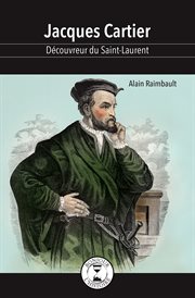 Jacques Cartier : découvreur du Saint-Laurent cover image cdn