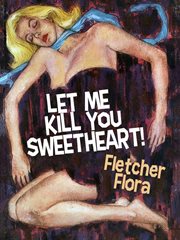 Let me kill you, sweetheart! cover image cdn