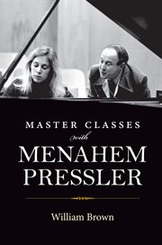 Master classes with Menahem Pressler cover image cdn