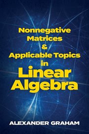 Nonnegative matrices and applicable topics in linear algebra cover image cdn