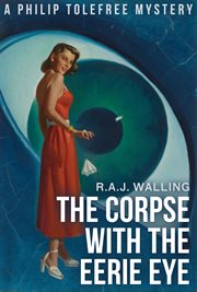 The corpse with the eerie eye : a tolefree mystery cover image cdn