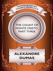 The Count of Monte Cristo. Part three cover image cdn