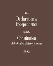 The Declaration of Independence and the Constitution of the United States cover image cdn