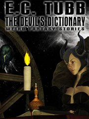 The devil's dictionary. Weird Fantasy Stories cover image cdn