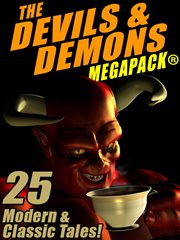 Devils & Demons MEGAPACK Œ : 25 Modern and Classic Tales cover image cdn