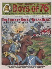 The Liberty Boys of '76. The Liberty Boys and "Black Bess"; or, The horse that won a fight cover image cdn