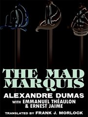 Mad Marquis : a Play in Five Acts cover image cdn