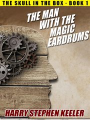 Man with the Magic Eardrums cover image cdn