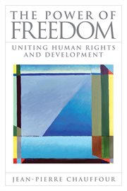 The power of freedom : uniting human rights and development cover image cdn