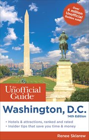 The unofficial guide® to Washington, D.C. cover image cdn