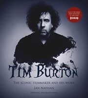Tim Burton : the iconic filmmaker and his work cover image cdn