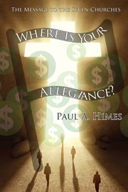 WHERE IS YOUR ALLEGIANCE : the message to the seven churches cover image cdn
