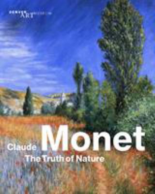 Claude Monet : the truth of nature  cover image cdn