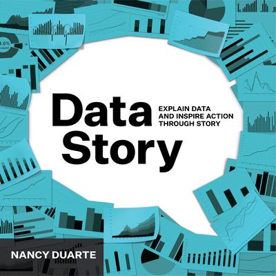 Data story : explain data and inspire action through story  cover image cdn