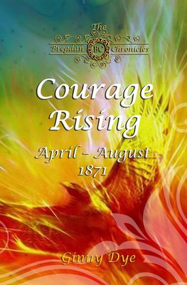 Courage rising : April - August 1871  cover image cdn