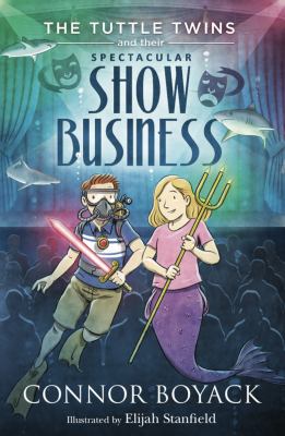 The Tuttle twins and their spectacular show business  cover image cdn