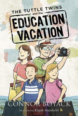 The Tuttle twins and the education vacation  cover image cdn