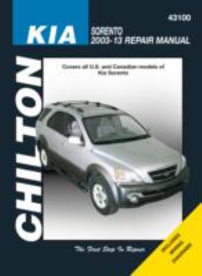 Chilton's Kia : Sorento repair manual, 2003-2013  cover image cdn
