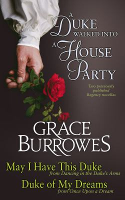 A duke walked into a house party : a duet of previously published Regency novellas  cover image cdn
