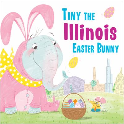Tiny the Illinois Easter Bunny  cover image cdn