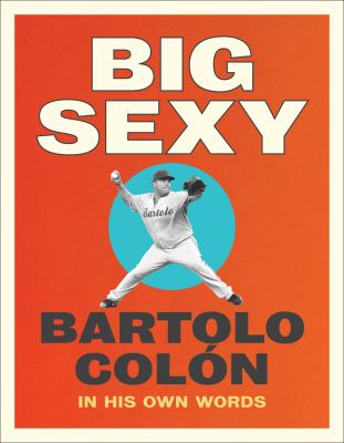 Big Sexy : in his own words  cover image cdn