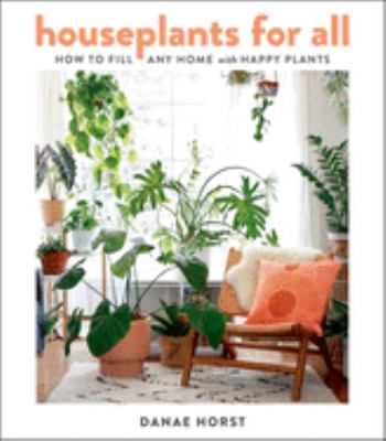 Houseplants for all : how to fill any home with happy plants  cover image cdn
