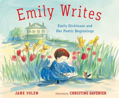 Emily writes : Emily Dickinson and her poetic beginnings  cover image cdn