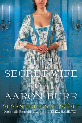 The secret wife of Aaron Burr cover image cdn