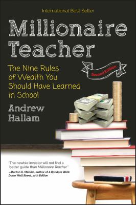 Millionaire teacher : the nine rules of wealth you should have learned in school  cover image cdn