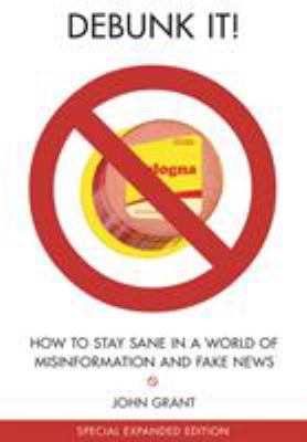 Debunk it! : how to stay sane in a world of misinformation  cover image cdn