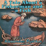 A tale about a fisherman and a fish cover image cdn