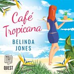 Cafe Tropicana cover image cdn