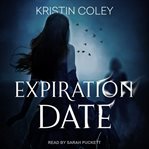 Expiration date [electronic audio resource] cover image cdn