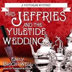 Mrs. Jeffries and the yuletide weddings cover image cdn