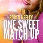 One sweet match up cover image cdn