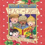 Peace on earth : a Christmas collection cover image cdn