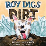 Roy digs dirt cover image cdn