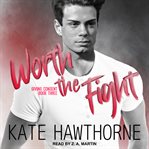 Worth the fight cover image cdn