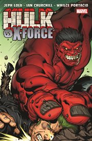 Hulk. Volume 4, issue 14-18, Hulk vs. X-Force cover image cdn