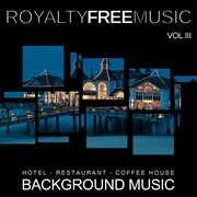 Background music: hotel, restaurant and coffee house, vol. 3 cover image cdn